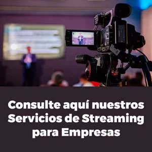 Servicios de Streaming para Empresas