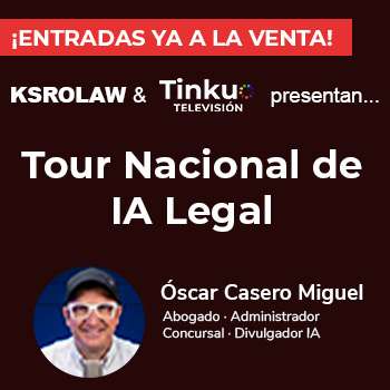 Tour Nacional de IA Legal - Entradas ya a la venta