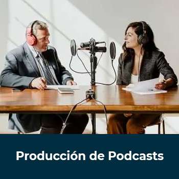 Producción de Podcasts para Empresas