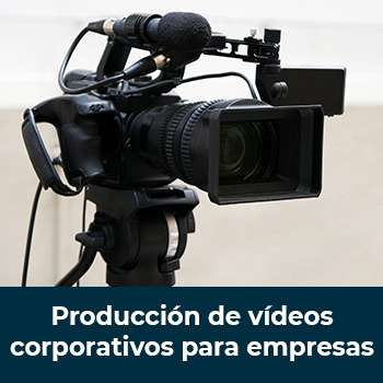 Producción de vídeos corporativos para empresas